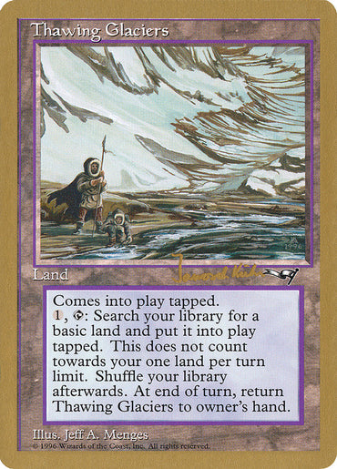 Thawing Glaciers (Janosch Kuhn) [World Championship Decks 1997] 