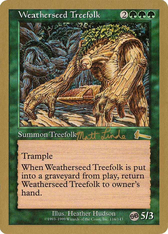 Weatherseed Treefolk (Matt Linde) (SB) [World Championship Decks 1999] 