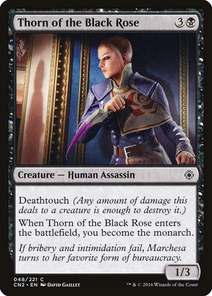 Thorn of the Black Rose [Conspiracy: Take the Crown] 