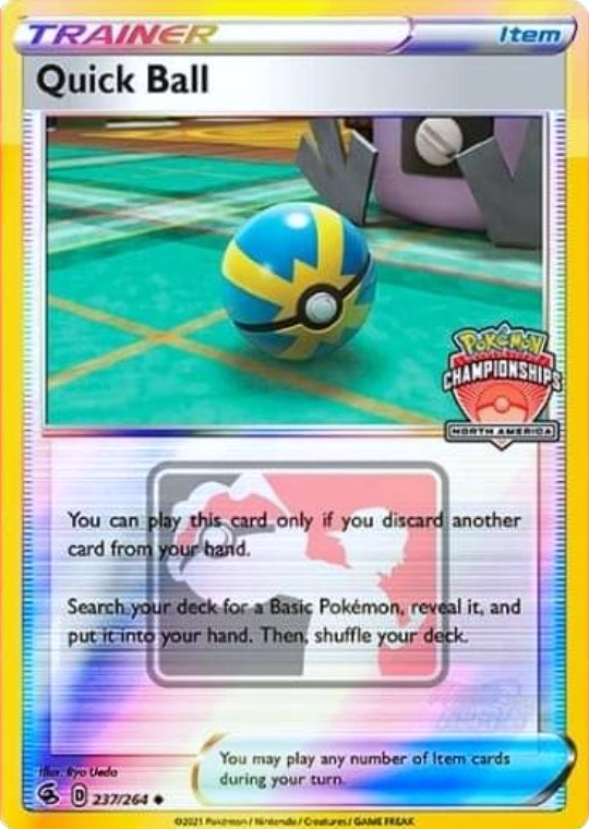 Quick Ball (237/264) (North America Championships Promo) [Sword & Shield: Fusion Strike]