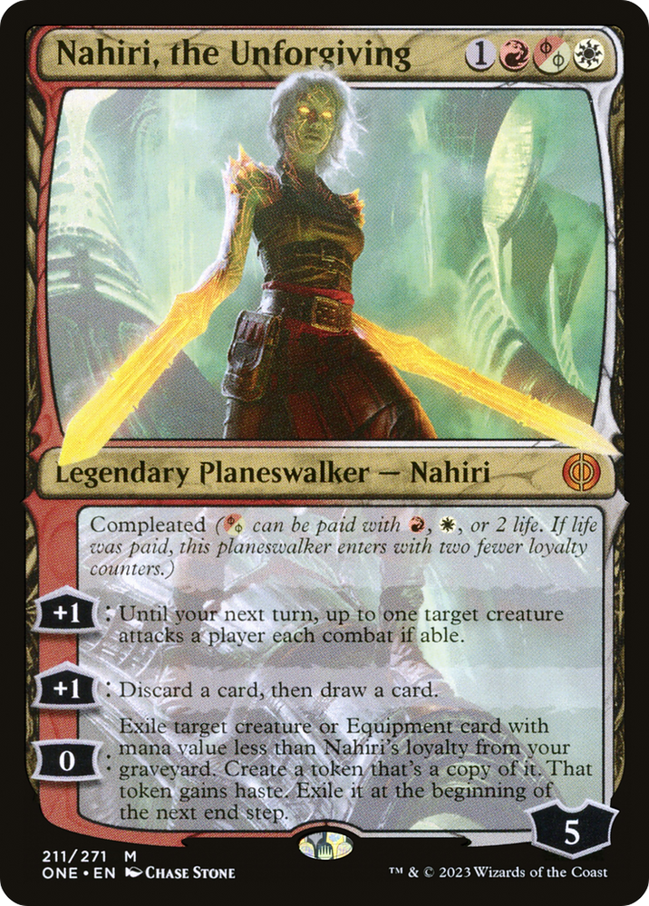 Nahiri, the Unforgiving [Phyrexia: All Will Be One] 