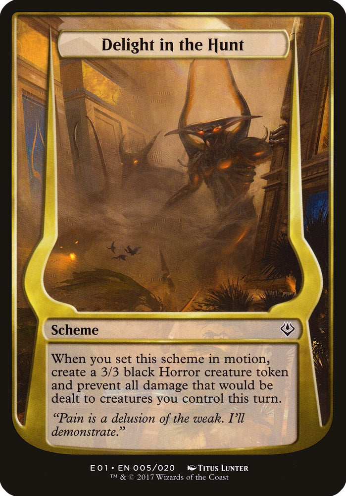 Delight in the Hunt (Schemes) [Archenemy: Nicol Bolas Schemes] 