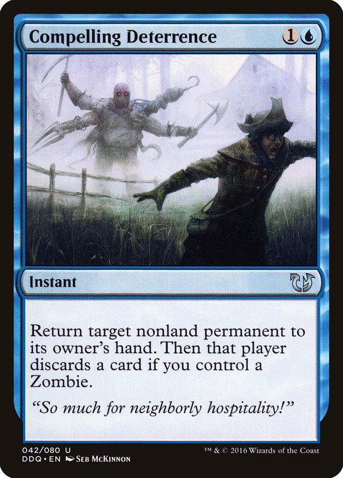 Compelling Deterrence [Duel Decks: Blessed vs. Cursed] 