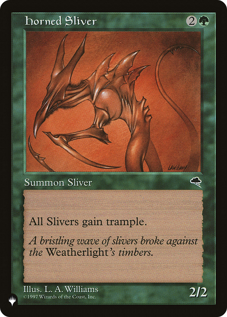 Horned Sliver [The List]