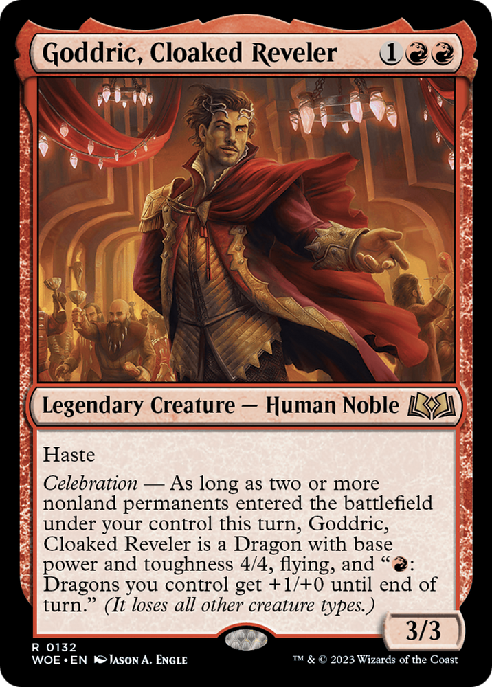 Goddric, Cloaked Reveler [Wilds of Eldraine] 