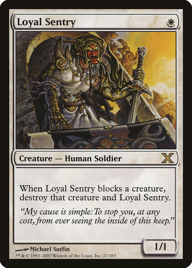 Loyal Sentry [Tenth Edition] 