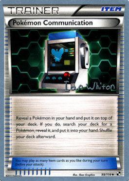 Pokemon Communication (99/114) (American Gothic - Ian Whiton) [World Championships 2013] 