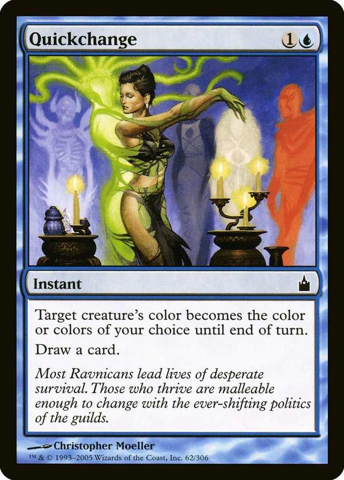 Quickchange [Ravnica: City of Guilds] 