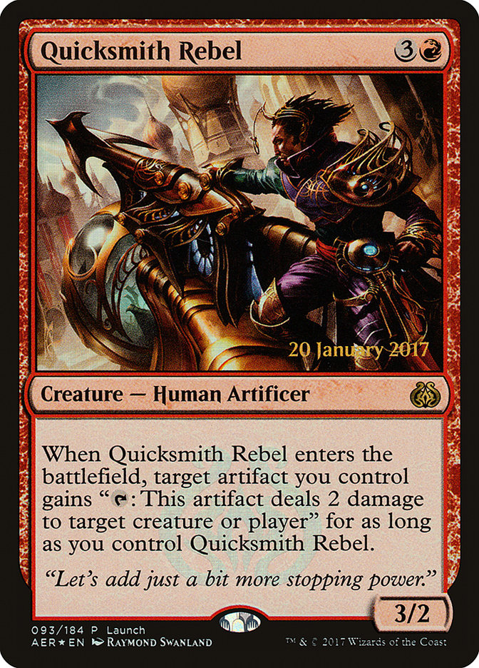 Quicksmith Rebel (Launch) [Aether Revolt Promos] 