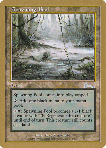 Spawning Pool (Jakub Slemr) [World Championship Decks 1999] 