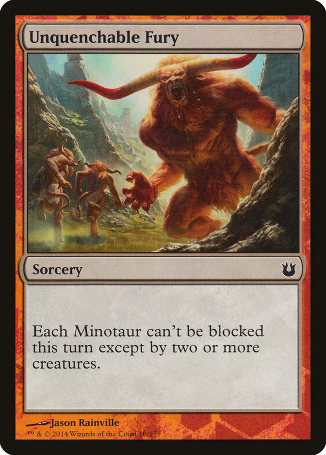 Unquenchable Fury [Born of the Gods Battle the Horde] 