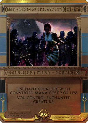 Threads of Disloyalty (Summon) [Amonkhet Invocations] 